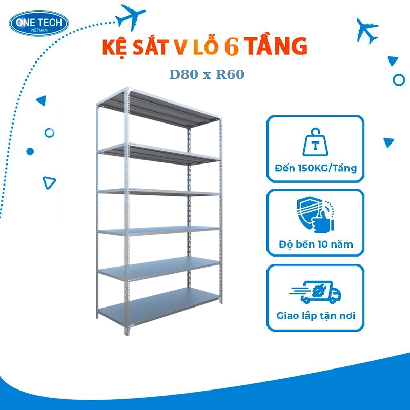 Kệ sắt v lỗ 6 tầng giả rẻ tại xưởng, độ bền lên đến 10 năm