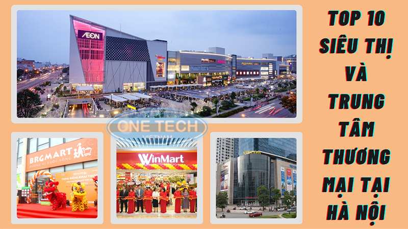 Top 10 cửa hàng và trung tâm thương nghiệp rộng lớn bên trên Hà Nội