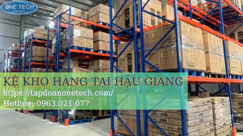 Giá kệ kho hàng tại Hậu Giang