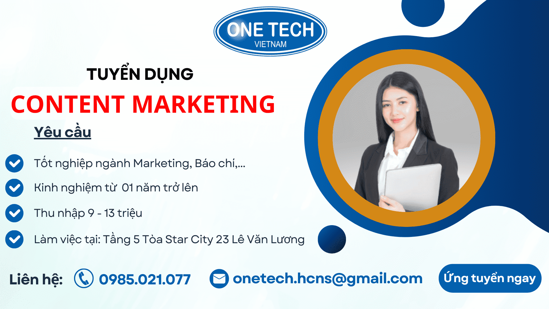One Tech tuyển dụng vị trí Nhân Viên Content Marketing với hàng loạt quyền lợi hấp dẫn