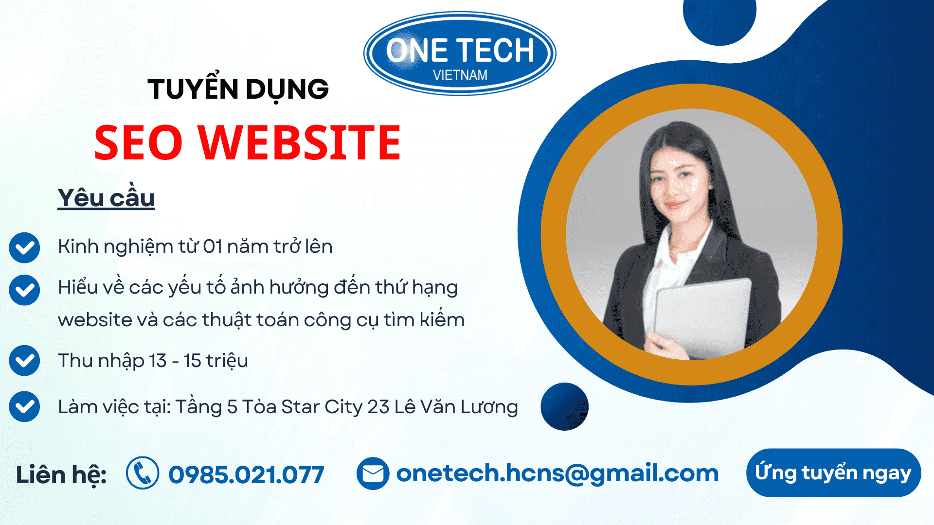Tập đoàn One Tech tuyển dụng vị trí nhân viên SEO Website với hàng loạt quyền lợi hấp dẫn