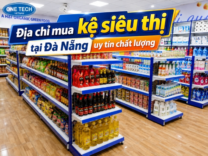 Địa chỉ mua kệ siêu thị tại Đà Nẵng uy tín chất lượng